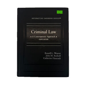 Criminal Law: A Contemporary Approach Fourth Edition